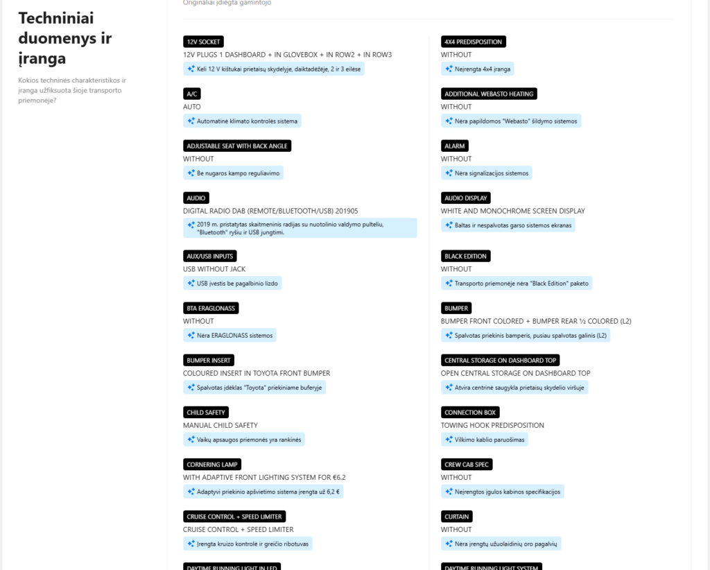 Techniniai duomenys ir įranga